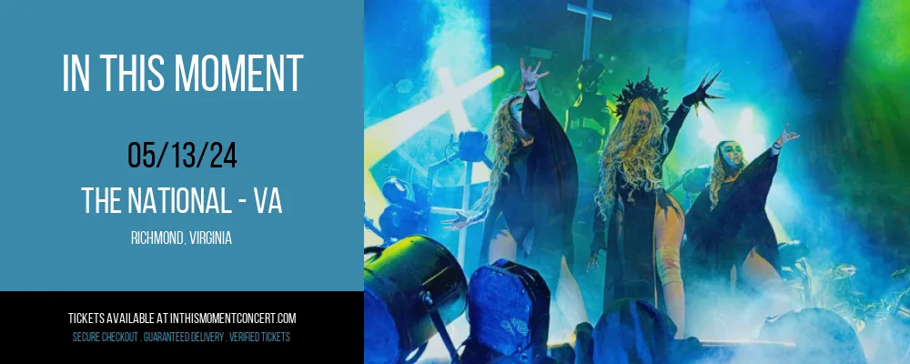 In This Moment at The National - VA at The National - VA