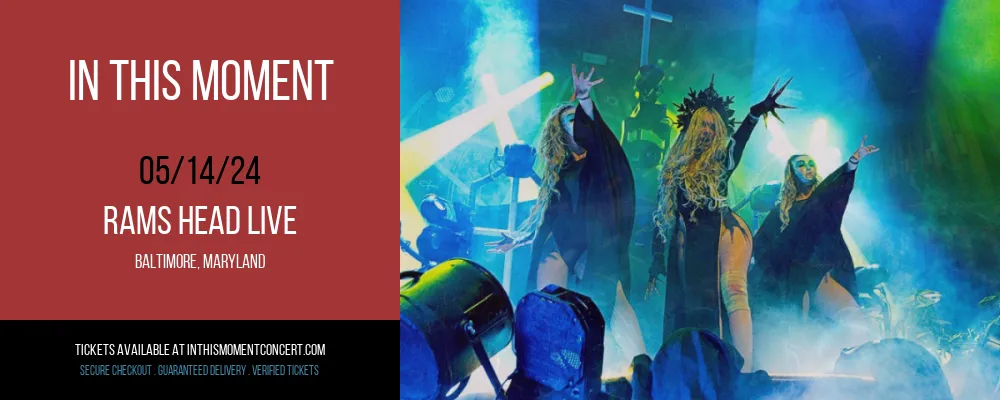 In This Moment at Rams Head Live at Rams Head Live